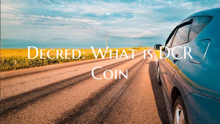 Decred: What is DCR Coin